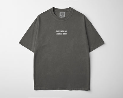 Shopping Is My Favorite Hobby Tee
